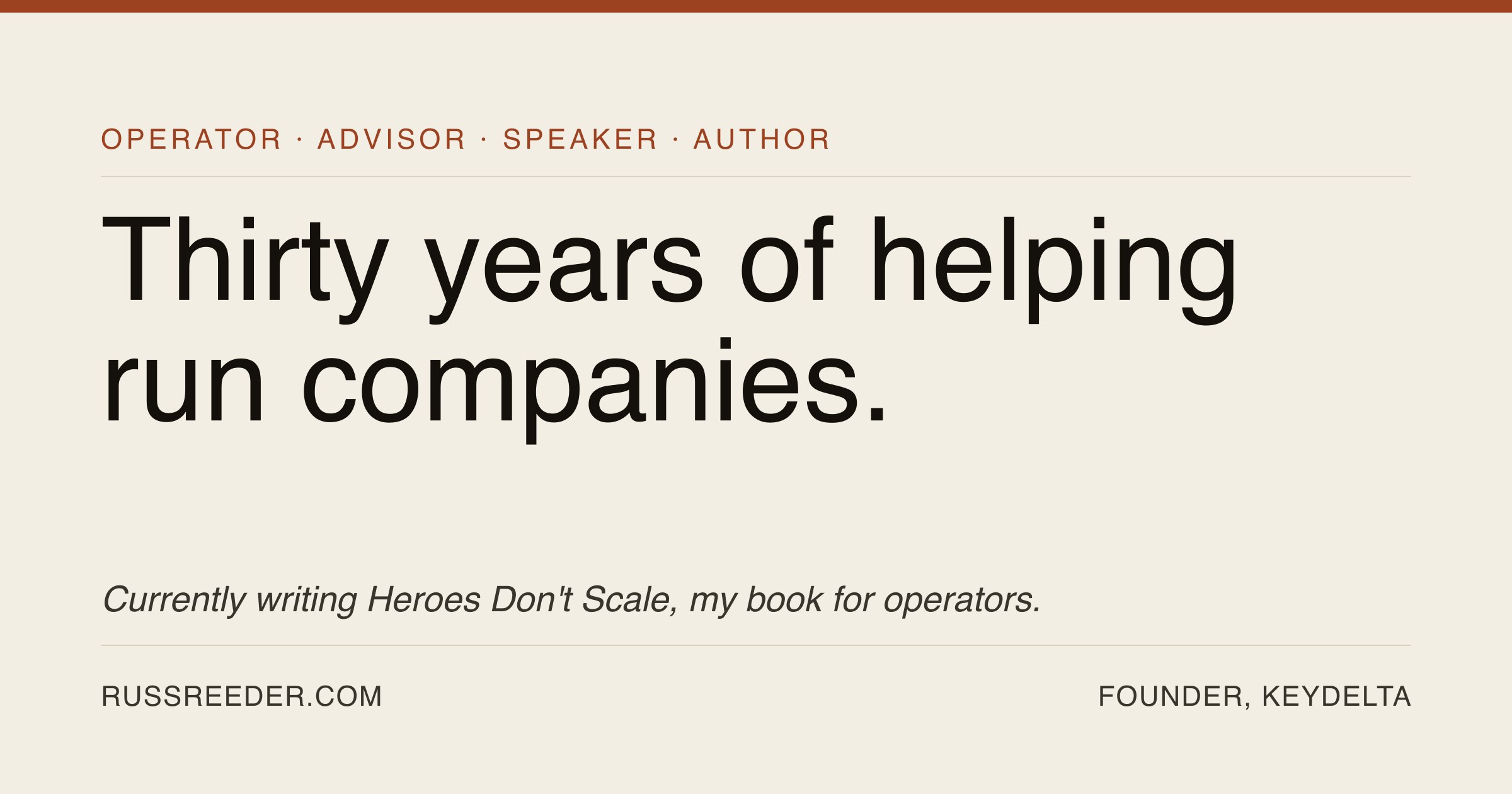Boss Reeder Russ Reeder | Operator, Advisor, Speaker, Author